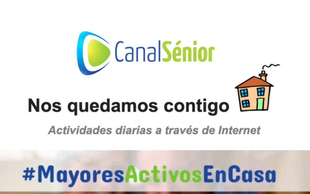 Mayores activos en casa, la nueva iniciativa de Canal Sénior