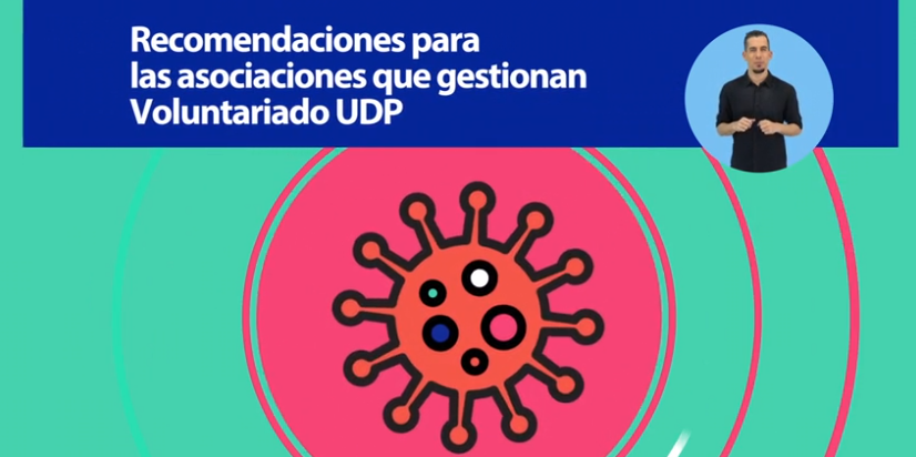 La nueva normalidad del Voluntariado UDP tras la Covid-19. Consejos y recomendaciones
